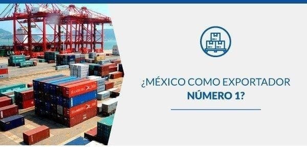 México como exportador número 1
