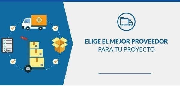 Elige el mejor proveedor para tu proyecto