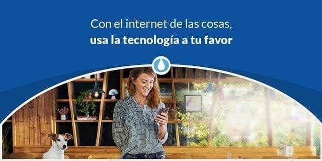 Con el internet de las cosas, utiliza la tecnología a tu favor