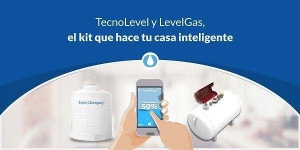 TecnoLevel y LevelGas: el kit que hace tu casa inteligente