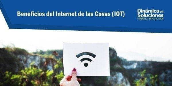 Beneficios del Internet de las Cosas